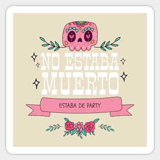 dia de los muertos Sticker